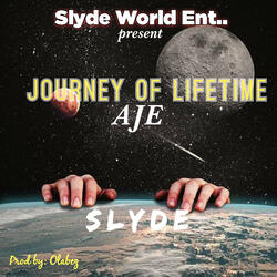 Aje (Journey of Lifetime)
