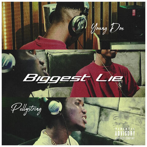 Biggest Lie