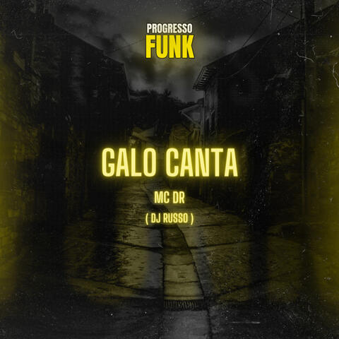 O Galo Canto