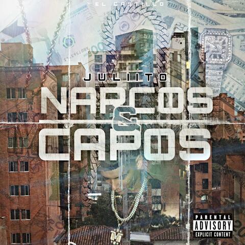 Narcos & Capos