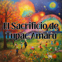 El Sacrificio de Tupac Amaru