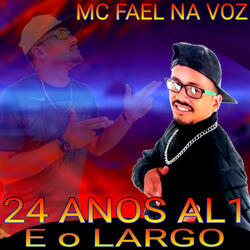 24 Anos Al1 e o Largo