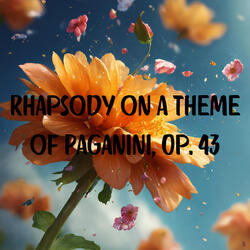 Rhapsody on a Theme of Paganini, Op. 43