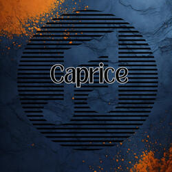 Caprice
