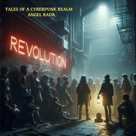 Tales of a Cyberpunk Realm