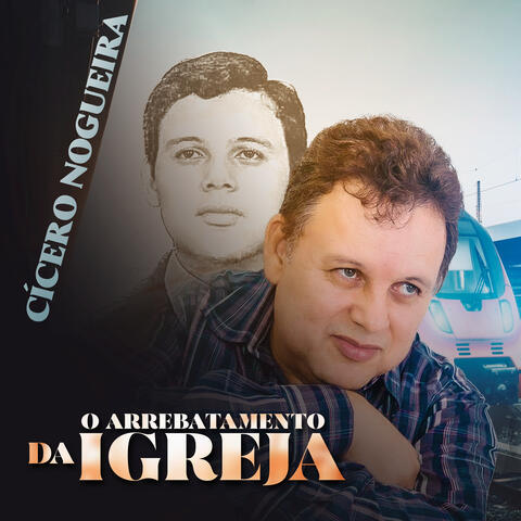 O Arrebatamento da Igreja