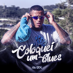 Coloquei um Blues