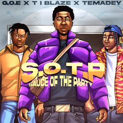 S.O.T.P ( Sauce of the Party )
