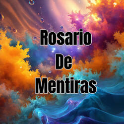 Rosario de Mentiras
