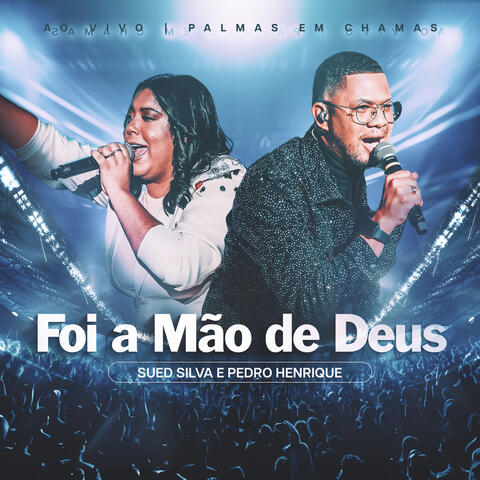 Foi a Mão de Deus