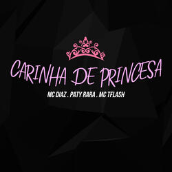 Carinha de Princesa