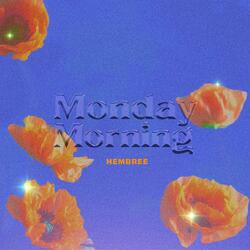 Monday Morning