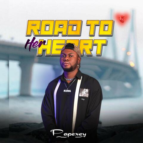 Road to Her Heart