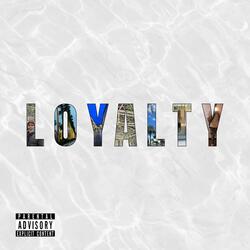Loyalty