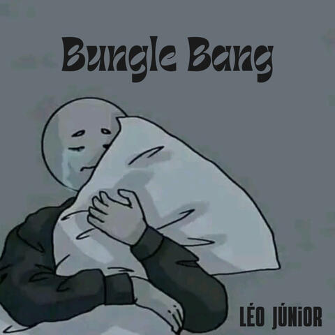 Bungle Bang