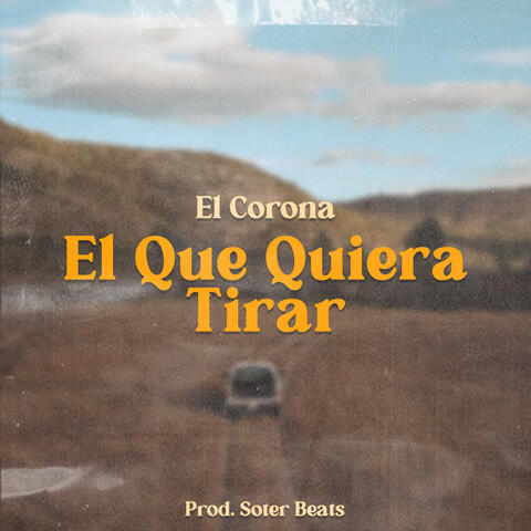 El Que Quiera Tirar