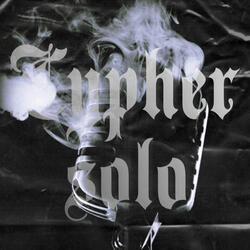 Cypher Solo
