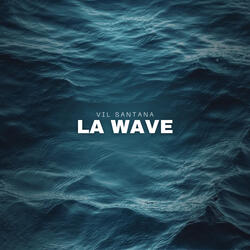 La Wave