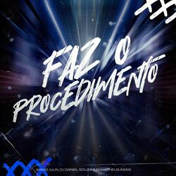 Faz o Procedimento