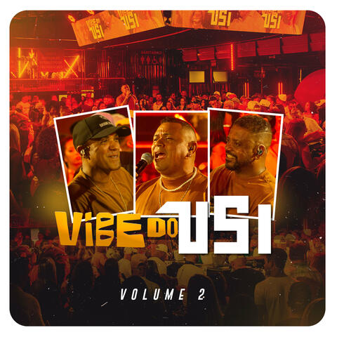 Vibe do USI, Vol. 2