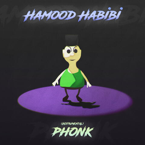 HAMOOD HABIBI PHONK