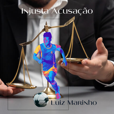 Injusta Acusação