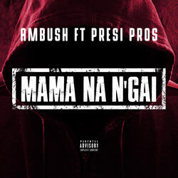 Mama Na N'gai
