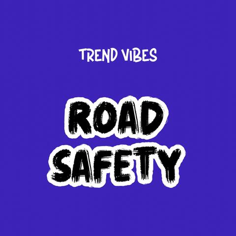 Road Safety