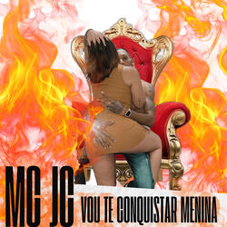 Vou Te Conquistar Menina