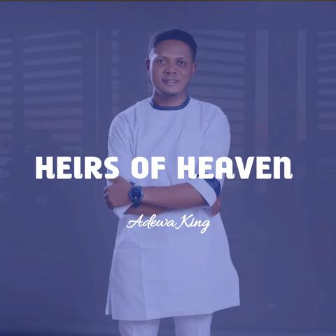 Heirs of Heaven