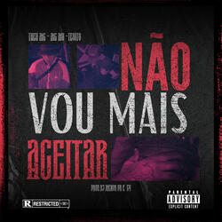 Não Vou Mais Aceitar