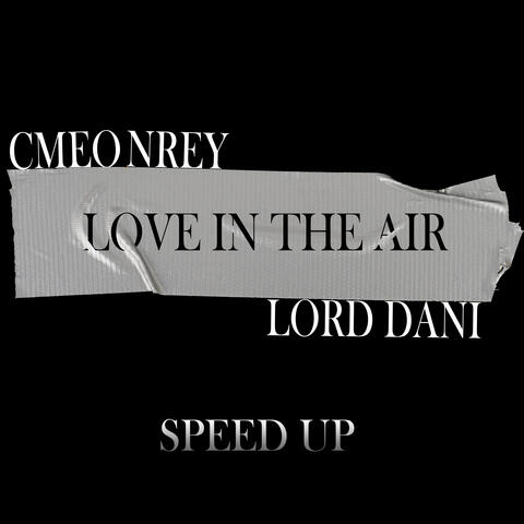 Love In The Air Speed Up