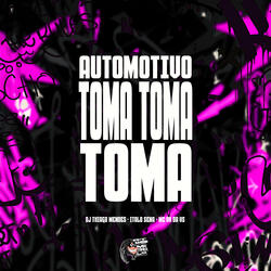 Automotivo Toma Toma Toma