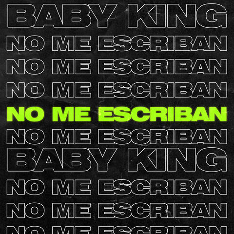 No Me Escriban