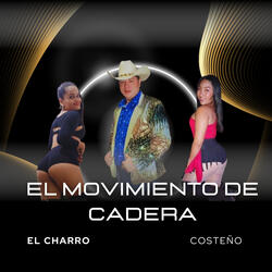 El Movimiento de Cadera