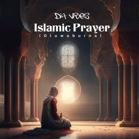 Islamic Prayer (Oluwaburna)