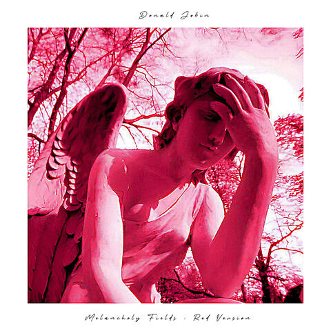 Melancholy Fields - Red Version