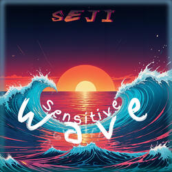 Sensitive Wave