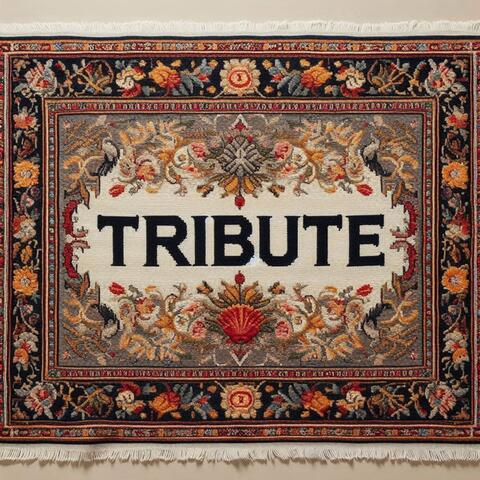 Tribute