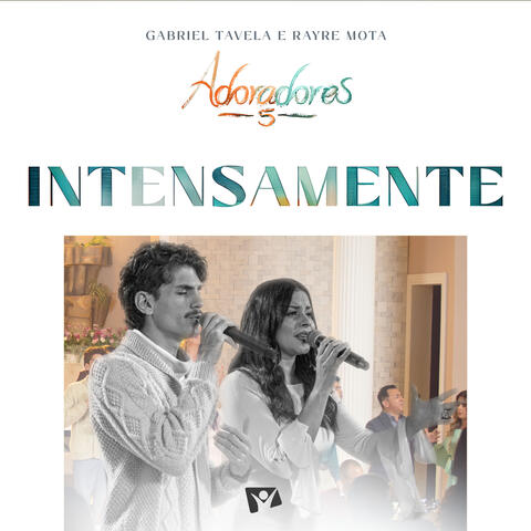 Intensamente (Adoradores 5)