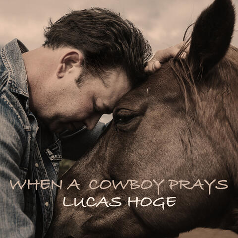 When a Cowboy Prays