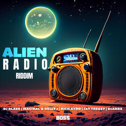 Alien Radio Riddim