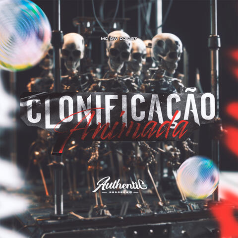 Clonificação Animada