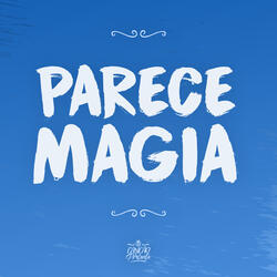 Parece Magia