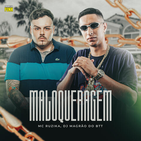 Maloqueragem