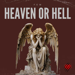 Heaven or Hell