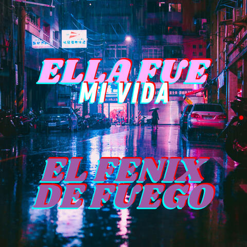 Ella Fue Mi Vida