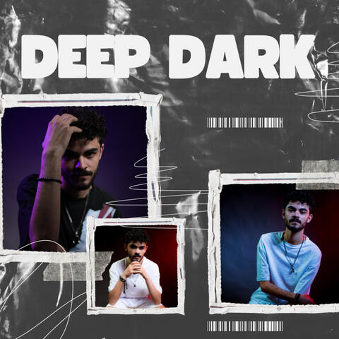 Deep Dark