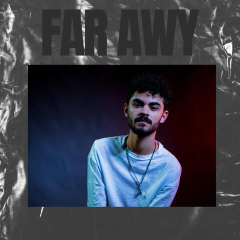 Far Awy
