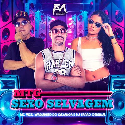Mtg Sexo Selvagem